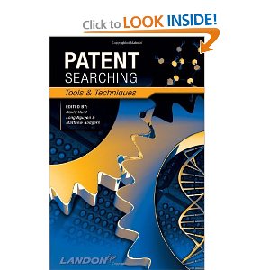 Patent Searching. Tools & Techniques